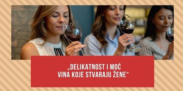 Popust na vina &quot;ženskih&quot; vinarija